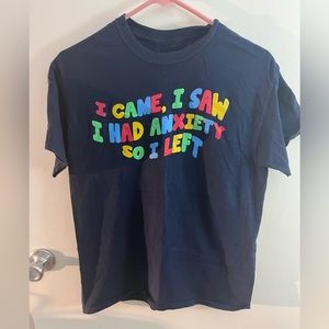 Spencer’s Navy Blue “I came I saw I had anxiety so I left” Tee shirt Medium